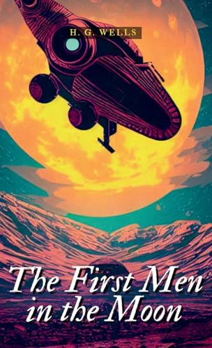 THE FIRST MEN IN THE MOON von MJP Publishers